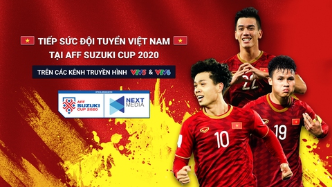 Next Media hợp tác với VTV phát sóng AFF Cup 2020 - Ảnh 1. Next Media hợp tác với VTV phát sóng AFF Cup 2020 - Ảnh 1.