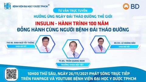 Chương trình tư vấn trực tuyến: Insulin -Hành trình 100 năm đồng hành cùng người bệnh đái tháo đuờng - Ảnh 1. Chương trình tư vấn trực tuyến: Insulin -Hành trình 100 năm đồng hành cùng người bệnh đái tháo đuờng - Ảnh 1.