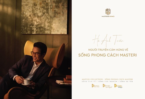 Masterise Homes giới thiệu ‘Sống phong cách Masteri’ - Ảnh 2. Masterise Homes giới thiệu ‘Sống phong cách Masteri’ - Ảnh 2.
