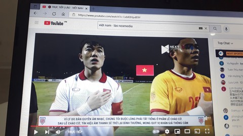 Vì sao quốc ca Việt Nam bị tắt tiếng trong trận Việt Nam - Lào trên kênh YouTube? - Ảnh 1. Vì sao quốc ca Việt Nam bị tắt tiếng trong trận Việt Nam - Lào trên kênh YouTube? - Ảnh 1.