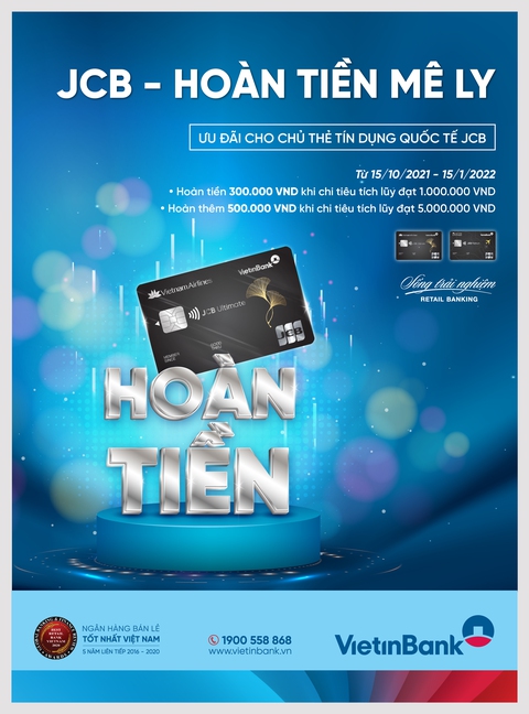 Mở thẻ VietinBank JCB được hoàn tiền ngay - Ảnh 1. Mở thẻ VietinBank JCB được hoàn tiền ngay - Ảnh 1.