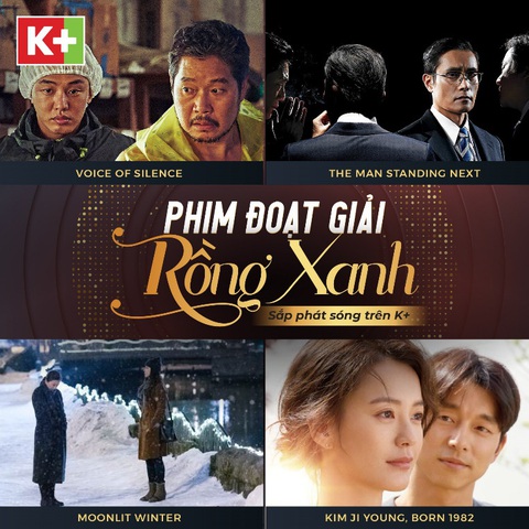 Loạt phim Hàn đoạt giải thưởng điện ảnh Rồng Xanh sẽ được K+ phát sóng - Ảnh 1. Loạt phim Hàn đoạt giải thưởng điện ảnh Rồng Xanh sẽ được K+ phát sóng - Ảnh 1.