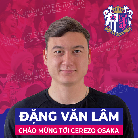 Thủ môn Văn Lâm mặc áo số 1 ở Cerezo Osaka - Ảnh 1. Thủ môn Văn Lâm mặc áo số 1 ở Cerezo Osaka - Ảnh 1.