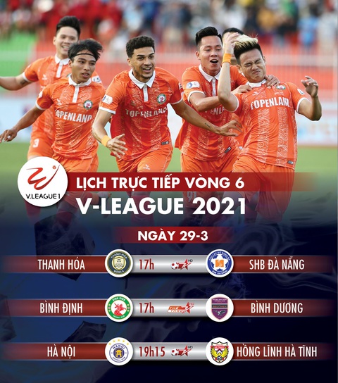 Lịch trực tiếp vòng 6 V-League 2021: Hà Nội gặp Hà Tĩnh - Ảnh 1. Lịch trực tiếp vòng 6 V-League 2021: Hà Nội gặp Hà Tĩnh - Ảnh 1.