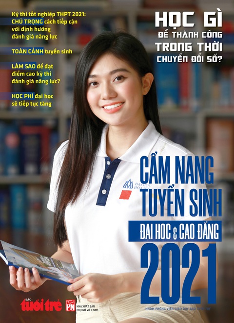 Sắp phát hành Cẩm nang tuyển sinh đại học và cao đẳng 2021 - Ảnh 1. Sắp phát hành Cẩm nang tuyển sinh đại học và cao đẳng 2021 - Ảnh 1.