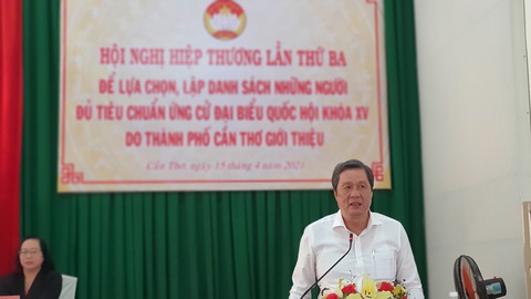 Cần Thơ: 4 người xin rút khỏi danh sách ứng cử đại biểu Quốc hội - Ảnh 1. Cần Thơ: 4 người xin rút khỏi danh sách ứng cử đại biểu Quốc hội - Ảnh 1.