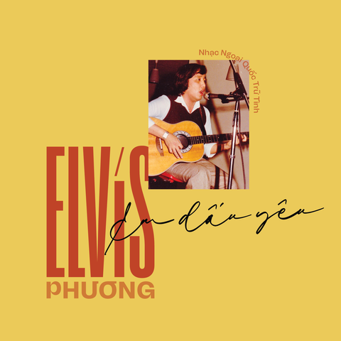 Elvis Phương phát hành album ‘Em dấu yêu’ kỷ niệm 60 năm ca hát - Ảnh 2. Elvis Phương phát hành album ‘Em dấu yêu’ kỷ niệm 60 năm ca hát - Ảnh 2.