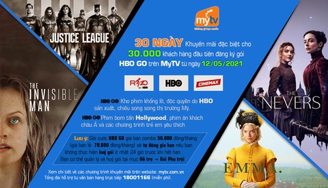 Ra mắt gói HBO GO, truyền hình MyTV tung khuyến mãi hấp dẫn cho khách hàng - Ảnh 1. Ra mắt gói HBO GO, truyền hình MyTV tung khuyến mãi hấp dẫn cho khách hàng - Ảnh 1.