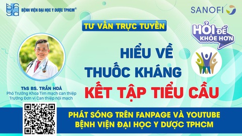 Chương trình tư vấn: Hiểu về thuốc kháng kết tập tiểu cầu - Ảnh 3. Chương trình tư vấn: Hiểu về thuốc kháng kết tập tiểu cầu - Ảnh 3.