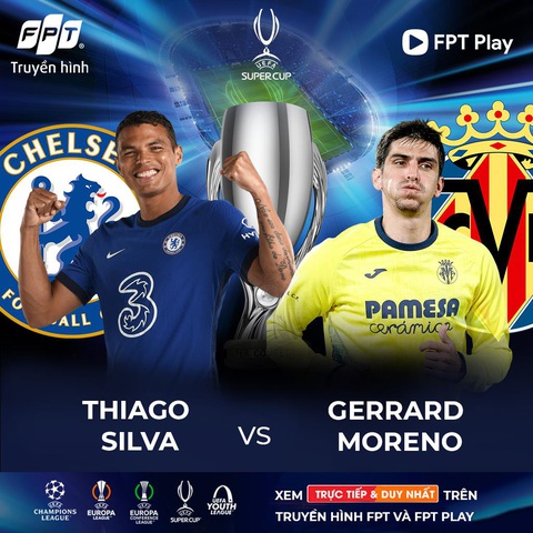 Điểm mặt những cặp đối đầu đáng chú ý trong trận tranh Super Cup 2021 giữa Chelsea và Villarreal - Ảnh 3. Điểm mặt những cặp đối đầu đáng chú ý trong trận tranh Super Cup 2021 giữa Chelsea và Villarreal - Ảnh 3.