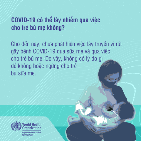 Mẹ bị mắc COVID-19 có thể lây bệnh cho con khi con bú sữa mẹ hay không? - Ảnh 4. Mẹ bị mắc COVID-19 có thể lây bệnh cho con khi con bú sữa mẹ hay không? - Ảnh 4.