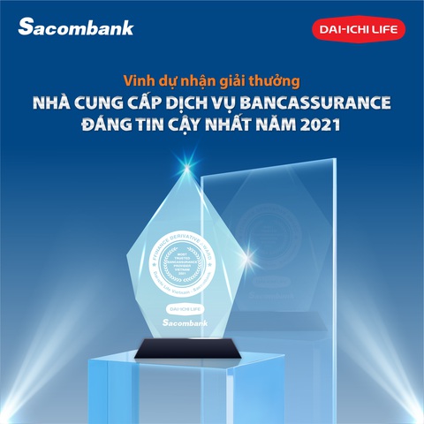 Dai-ichi Việt Nam và Sacombank nhận giải thưởng quốc tế về Bancassurance - Ảnh 1. Dai-ichi Việt Nam và Sacombank nhận giải thưởng quốc tế về Bancassurance - Ảnh 1.