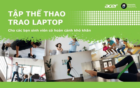 Acer Việt Nam phát động chiến dịch Tập thể thao - Trao laptop - Ảnh 1. Acer Việt Nam phát động chiến dịch Tập thể thao - Trao laptop - Ảnh 1.