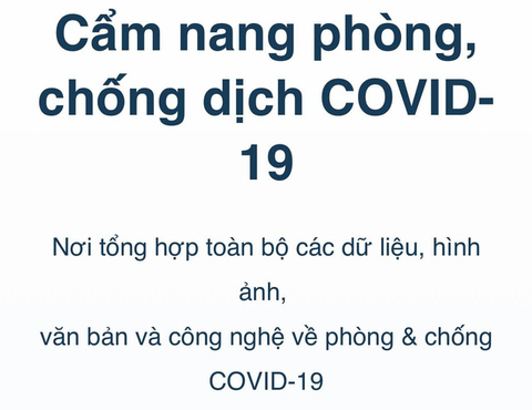 Tìm thông tin bằng Cẩm nang điện tử phòng, chống dịch COVID-19 - Ảnh 1. Tìm thông tin bằng Cẩm nang điện tử phòng, chống dịch COVID-19 - Ảnh 1.