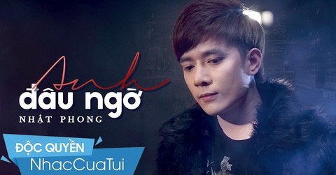 Nhật Phong ra mắt ‘Anh đâu ngờ’ sau khi gây bão với phong cách cổ trang - Ảnh 1. Nhật Phong ra mắt ‘Anh đâu ngờ’ sau khi gây bão với phong cách cổ trang - Ảnh 1.
