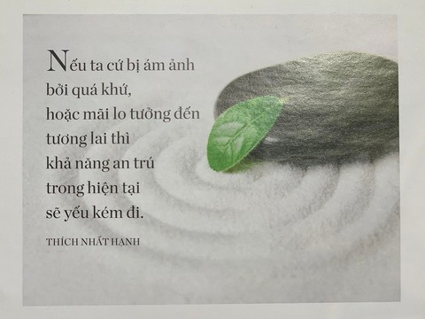 Tiếp xúc sâu sắc với hiện tại cùng thiền sư Thích Nhất Hạnh - Ảnh 6. Tiếp xúc sâu sắc với hiện tại cùng thiền sư Thích Nhất Hạnh - Ảnh 6.