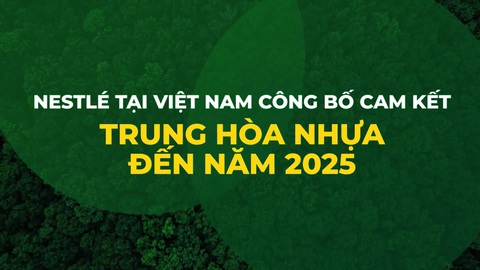 Trung hòa nhựa - Khởi đầu cho nỗ lực của Nestlé vì môi trường bền vững - Ảnh 1. Trung hòa nhựa - Khởi đầu cho nỗ lực của Nestlé vì môi trường bền vững - Ảnh 1.