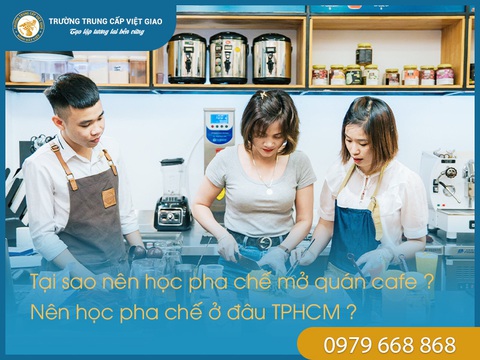 Học nghề pha chế mở quán café tại TP.HCM ở đâu? - Ảnh 1. Học nghề pha chế mở quán café tại TP.HCM ở đâu? - Ảnh 1.