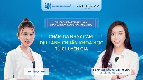 Chương trình tư vấn: Chăm da nhạy cảm dịu lanh chuẩn khoa học từ chuyên gia - Ảnh 1. Chương trình tư vấn: Chăm da nhạy cảm dịu lanh chuẩn khoa học từ chuyên gia - Ảnh 1.