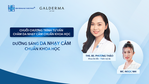 Chương trình tư vấn: Dưỡng sáng da nhạy cảm chuẩn khoa học - Ảnh 1. Chương trình tư vấn: Dưỡng sáng da nhạy cảm chuẩn khoa học - Ảnh 1.