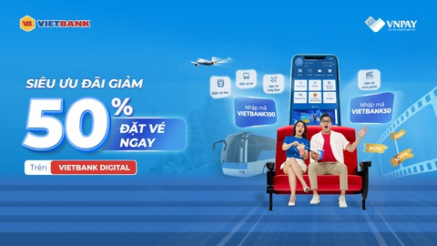 Giảm 50% khi đặt vé máy bay, tàu xe, vé xem phim trên Vietbank Digital - Ảnh 1. Giảm 50% khi đặt vé máy bay, tàu xe, vé xem phim trên Vietbank Digital - Ảnh 1.