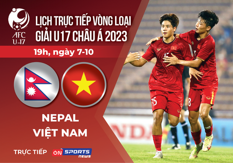 Lịch trực tiếp U17 Việt Nam - U17 Nepal ở vòng loại Giải U17 châu Á 2023 - Ảnh 1. Lịch trực tiếp U17 Việt Nam - U17 Nepal ở vòng loại Giải U17 châu Á 2023 - Ảnh 1.