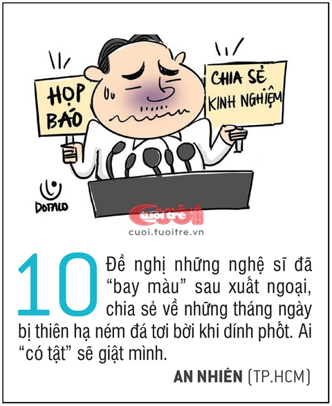 10 biện pháp vui để nghệ sĩ đi nước ngoài không làm xấu hình ảnh quốc gia - Ảnh 10. 10 biện pháp vui để nghệ sĩ đi nước ngoài không làm xấu hình ảnh quốc gia - Ảnh 10.