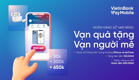 Khám phá ‘vạn tính năng’ trên VietinBank iPay Mobile, trúng iPhone 13 Promax - Ảnh 3. Khám phá ‘vạn tính năng’ trên VietinBank iPay Mobile, trúng iPhone 13 Promax - Ảnh 3.
