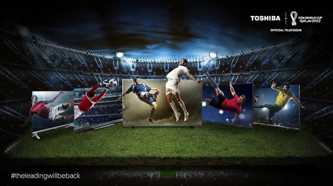 Toshiba TV - thương hiệu TV chính thức VCK FIFA World Cup Qatar 2022TM - Ảnh 1. Toshiba TV - thương hiệu TV chính thức VCK FIFA World Cup Qatar 2022TM - Ảnh 1.