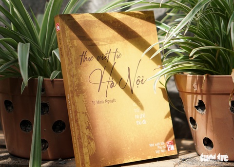 Nhà báo Tô Minh Nguyệt tái hiện một thời bom đạn của Hà Nội - Ảnh 2. Nhà báo Tô Minh Nguyệt tái hiện một thời bom đạn của Hà Nội - Ảnh 2.