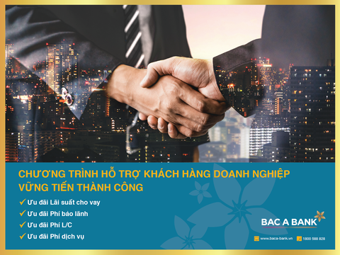 BAC A BANK hỗ trợ doanh nghiệp vững tiến thành công - Ảnh 1. BAC A BANK hỗ trợ doanh nghiệp vững tiến thành công - Ảnh 1.