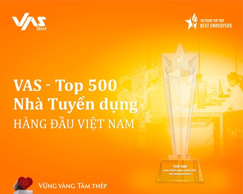 VAS Group vào Top 500 nhà tuyển dụng Việt Nam - Ảnh 2. VAS Group vào Top 500 nhà tuyển dụng Việt Nam - Ảnh 2.