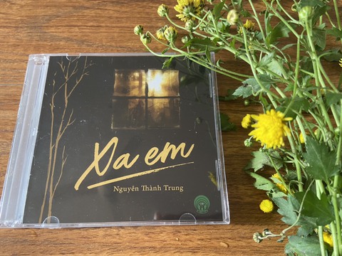 ‘Xa em’ - album nhạc thứ ba của tiến sĩ kinh tế Nguyễn Thành Trung - Ảnh 1. ‘Xa em’ - album nhạc thứ ba của tiến sĩ kinh tế Nguyễn Thành Trung - Ảnh 1.