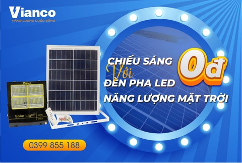 Đèn LED Vianco - Giải pháp chiếu sáng toàn diện - Ảnh 2. Đèn LED Vianco - Giải pháp chiếu sáng toàn diện - Ảnh 2.