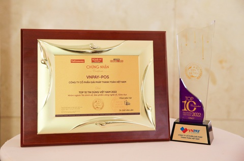 VNPAY-POS lọt ‘Top 10 sản phẩm - dịch vụ Tin dùng Việt Nam 2022’ - Ảnh 2. VNPAY-POS lọt ‘Top 10 sản phẩm - dịch vụ Tin dùng Việt Nam 2022’ - Ảnh 2.