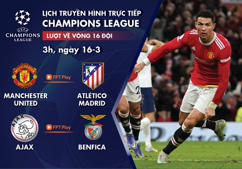 Lịch trực tiếp vòng 16 đội Champions League: Man United - Atletico Madrid - Ảnh 1. Lịch trực tiếp vòng 16 đội Champions League: Man United - Atletico Madrid - Ảnh 1.