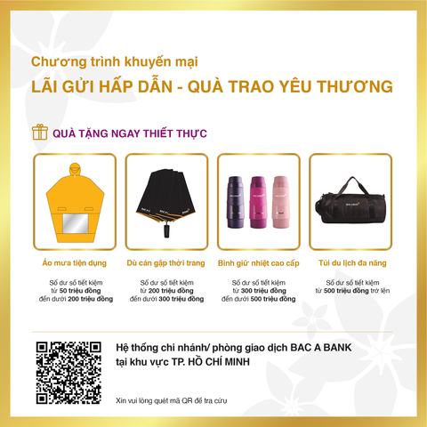Gửi tiền tại BAC A BANK, nhận lãi siêu hấp dẫn cùng quà trao yêu thương - Ảnh 2. Gửi tiền tại BAC A BANK, nhận lãi siêu hấp dẫn cùng quà trao yêu thương - Ảnh 2.
