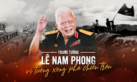 Trung tướng Lê Nam Phong, vị tướng xông pha chiến trận - Ảnh 1. Trung tướng Lê Nam Phong, vị tướng xông pha chiến trận - Ảnh 1.