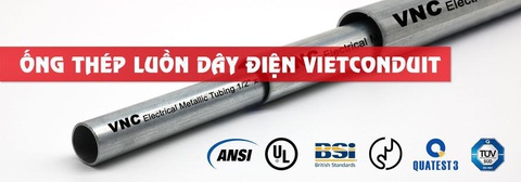 Ống luồn dây điện EMT chuẩn UL 797 Vietconduit - Thay thế hàng nhập khẩu - Ảnh 2. Ống luồn dây điện EMT chuẩn UL 797 Vietconduit - Thay thế hàng nhập khẩu - Ảnh 2.