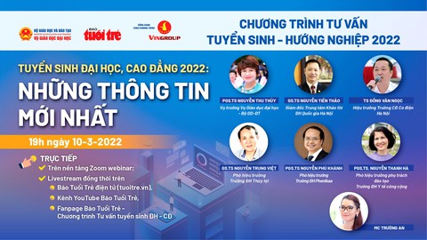 19h hôm nay 10-3 tư vấn tuyển sinh: Những thông tin mới nhất về tuyển sinh đại học, cao đẳng 2022 - Ảnh 1. 19h hôm nay 10-3 tư vấn tuyển sinh: Những thông tin mới nhất về tuyển sinh đại học, cao đẳng 2022 - Ảnh 1.