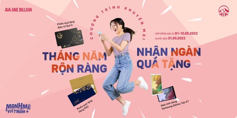AIA Việt Nam khuyến mại đặc biệt ‘Tháng năm rộn ràng - Nhận ngàn quà tặng’ - Ảnh 1. AIA Việt Nam khuyến mại đặc biệt ‘Tháng năm rộn ràng - Nhận ngàn quà tặng’ - Ảnh 1.