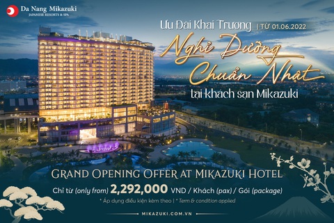 Khách sạn Mikazuki chính thức khai trương đón khách từ 1-6-2022 - Ảnh 1. Khách sạn Mikazuki chính thức khai trương đón khách từ 1-6-2022 - Ảnh 1.