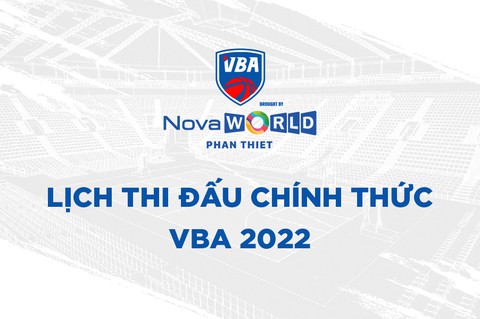 Lịch thi đấu VBA 5x5 năm 2022 - Ảnh 1. Lịch thi đấu VBA 5x5 năm 2022 - Ảnh 1.