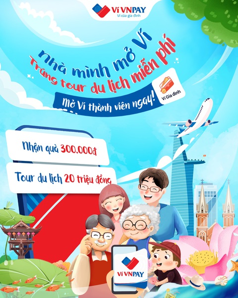 Cơ hội du lịch miễn phí mỗi tuần khi mở Ví gia đình trên ví VNPAY - Ảnh 2. Cơ hội du lịch miễn phí mỗi tuần khi mở Ví gia đình trên ví VNPAY - Ảnh 2.