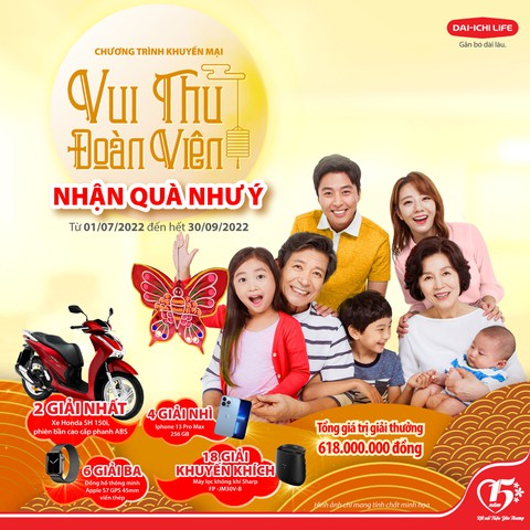 Vui thu đoàn viên - Nhận quà như ý hơn 600 triệu đồng từ Dai-ichi Life Việt Nam - Ảnh 1. Vui thu đoàn viên - Nhận quà như ý hơn 600 triệu đồng từ Dai-ichi Life Việt Nam - Ảnh 1.