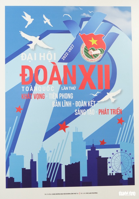 Ngắm tranh cổ động chào mừng Đại hội Đoàn toàn quốc lần thứ XII - Ảnh 7. Ngắm tranh cổ động chào mừng Đại hội Đoàn toàn quốc lần thứ XII - Ảnh 7.