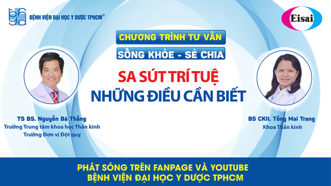 Chương trình tư vấn: Sa sút trí tuệ - những điều cần biết - Ảnh 1. Chương trình tư vấn: Sa sút trí tuệ - những điều cần biết - Ảnh 1.