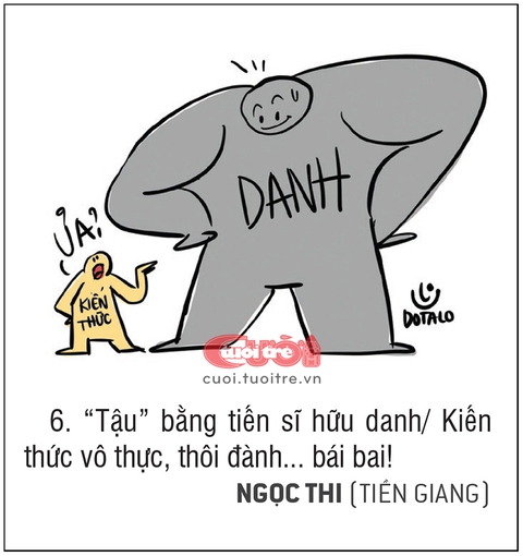 10 lý do không tậu bằng tiến sĩ: Tui dốt chứ không có dại! - Ảnh 6. 10 lý do không tậu bằng tiến sĩ: Tui dốt chứ không có dại! - Ảnh 6.