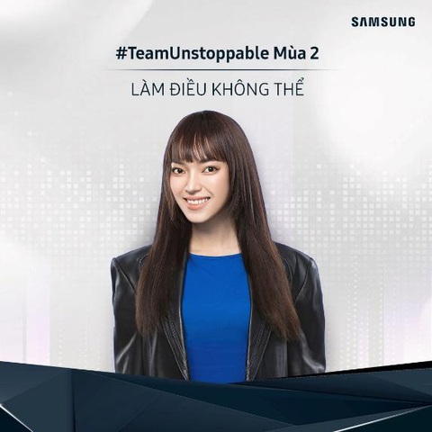 Samsung tôn vinh thế hệ trẻ ‘dám bứt phá’ trong chiến dịch #TeamUnstoppable 2022 - Ảnh 2. Samsung tôn vinh thế hệ trẻ ‘dám bứt phá’ trong chiến dịch #TeamUnstoppable 2022 - Ảnh 2.