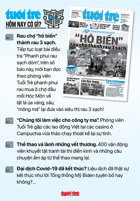 Tin sáng 20-9: Đón xem bài điều tra trên báo in Tuổi Trẻ: Hô biến rau chợ thành rau 3 sạch ra sao? - Ảnh 6. Tin sáng 20-9: Đón xem bài điều tra trên báo in Tuổi Trẻ: Hô biến rau chợ thành rau 3 sạch ra sao? - Ảnh 6.